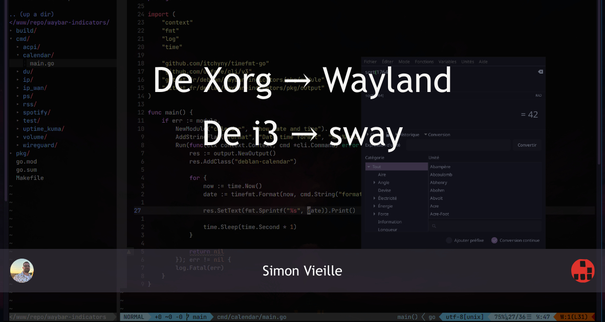 De Xorg à Wayland, de i3 à sway